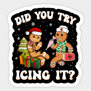 Funny Christmas Gingerbread Did You Try Icing It? Sticker